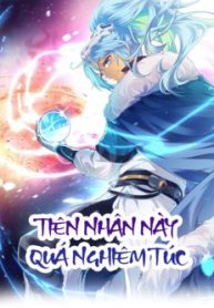 tien-nhan-nay-qua-nghiem-tuc-thumb