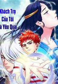 khach-tro-cua-toi-la-yeu-quai-thumb